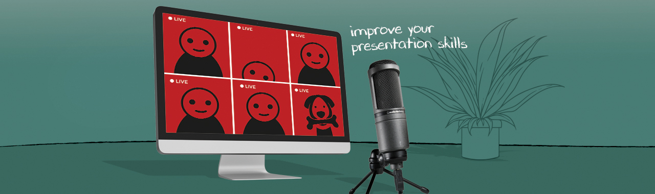 PRESENTATION SKILLS  - Module 1 workshops