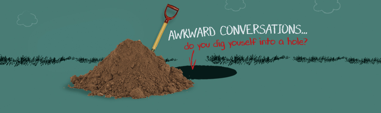 HANDLING AWKWARD CONVERSATIONS workshops HANDLING AWKWARD CONVERSATIONS workshops